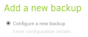 Configure a New Backup